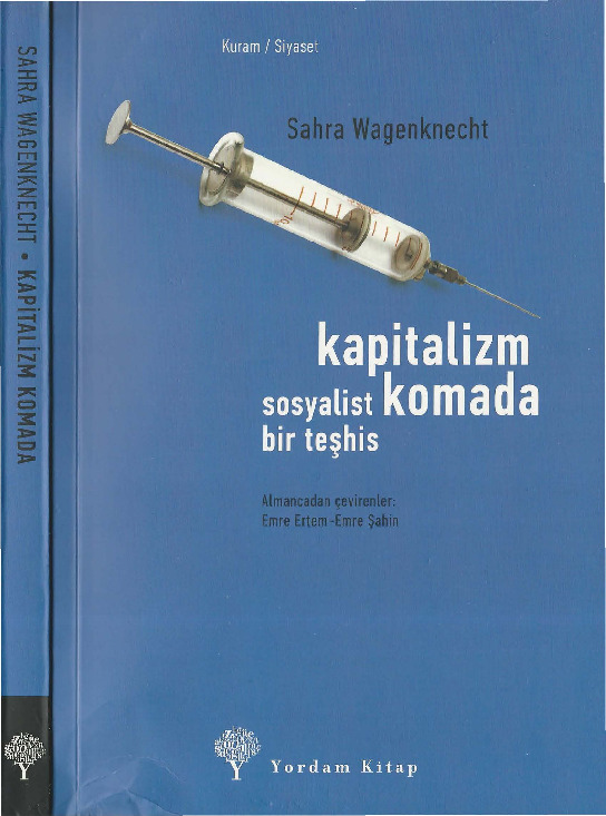 Kapitalizm Komada-Susyalist Bir Teshxis-Sahra Wagenknecht-Emre Erdem-Emre Shahin-2003-192s