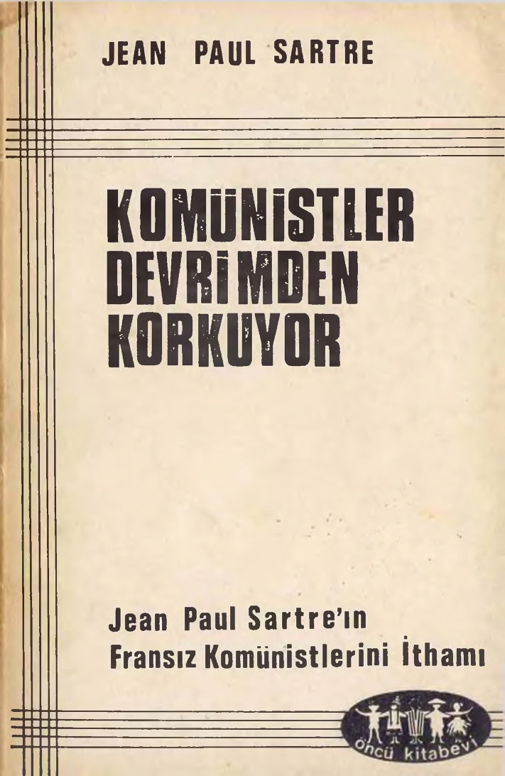 Komunistler Devrimden Qorxuyor-Jean Paul Sartre-Şiar Yalçın-1975-50s