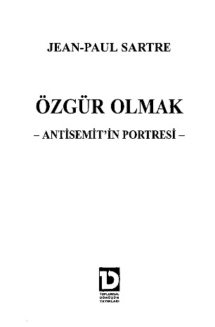 Özgür Olmaq-Antisemitin Portresi-Jean Paul Sartre-Emin Türk Elçin-1998-136s