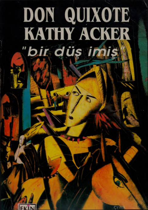 Don Kişot Bir Düşümüş-Kathy Acker-204s
