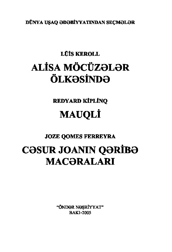 Alisa Mocuzeler Olkesinde-Lüis Keroll-Redyard Kiplinq-Mauqli-A.Ibrahimov-M.Efendiyev-C.Nağıyev-2005-448s