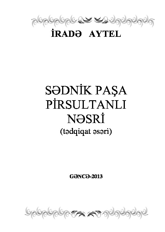 Sednik Paşa Pirsultanlı Nesri-Irade Aytel-2013-43s