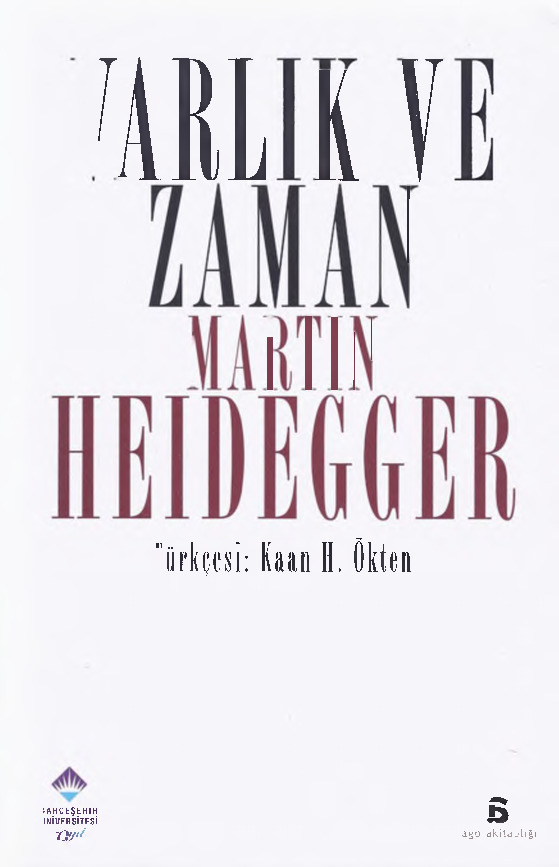 Varlıq Ve Zaman-Aqora-Martin Heidegger-Kaan H.Ökten-2006-482