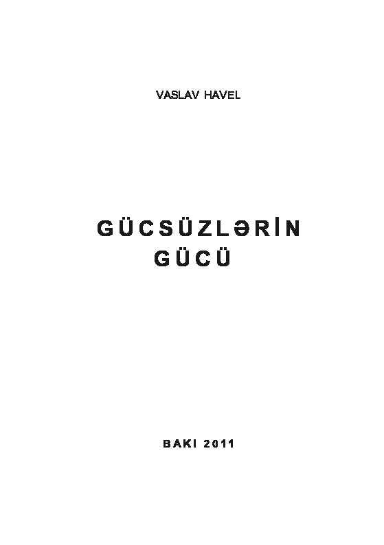Gücsüzlerin Gücü-Vaslav Havel-Baki-2011-127s