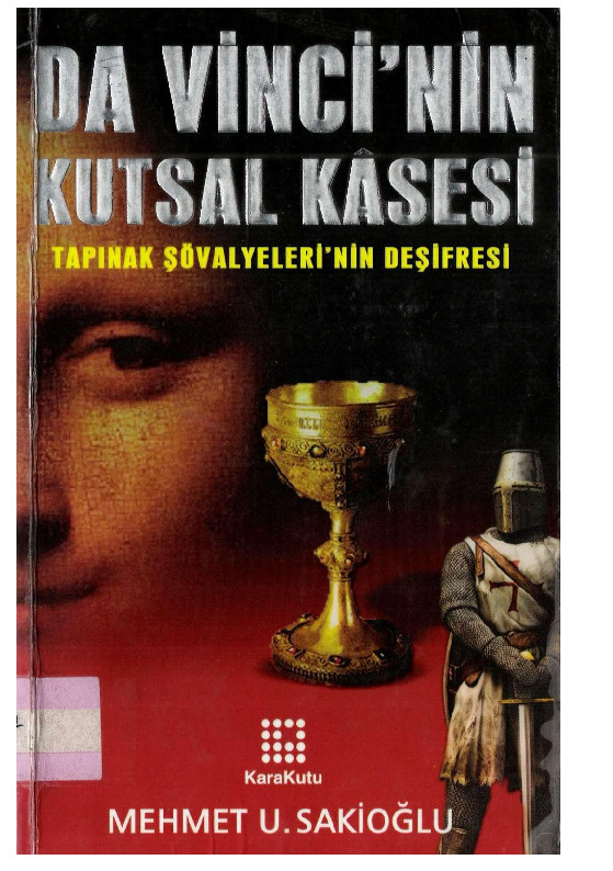 Davincinin Qutsal Kasası Tapınaq Şövalyelerinin Deşifresi-Mehmed U.Sakioğlu-2006-177s