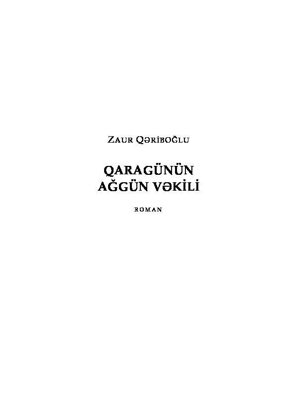 Qaragünün Ağgün Vekili-Ruman-Zaur Qeriboğlu-Baki-2011-117s
