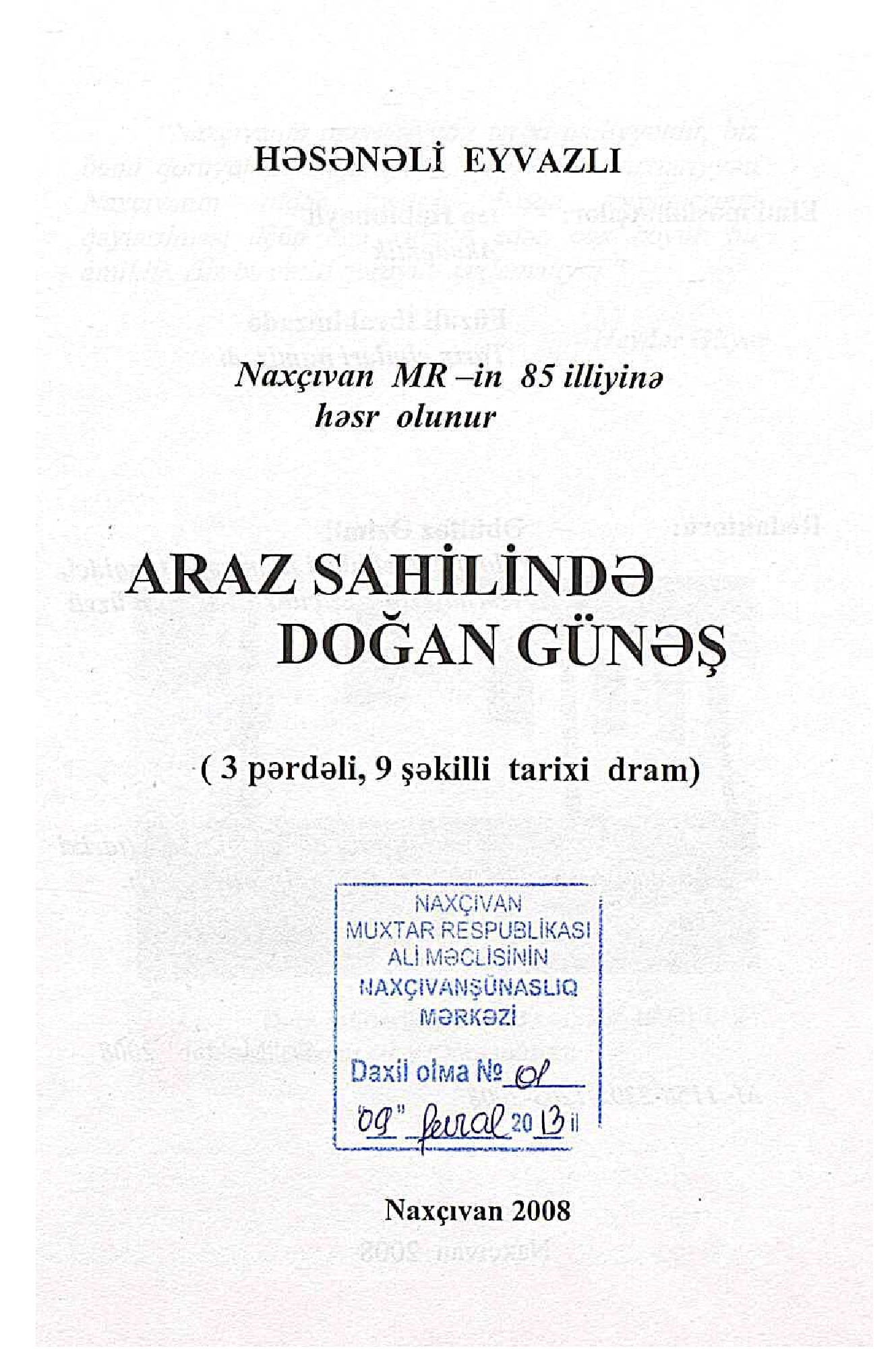 Araz Sahilinde Doğan Güneş-Tarixi Dıram-Hesenli Eyvazlı-Naxçıvan-2008-63s