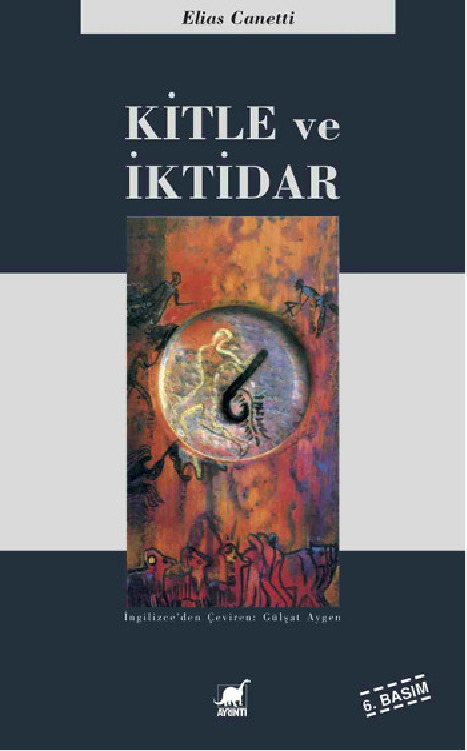 Kitle Ve İqtidar-Elias Canetti-Gülşad Aygen-1992-486s
