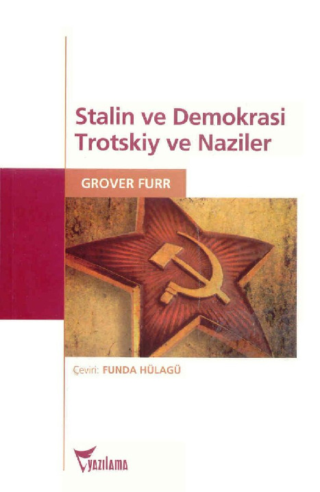 Stalin Ve Demokrasi-Trotskiy Ve Naziler-Grover Furr-Funda Hulaqu-2012-287s