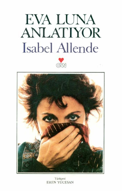 Eva Luna Anlatıyor-Öyküler-Isabel Allende-Eren Yücesan-1991-255s