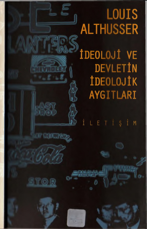 İdeoloji Ve Devletin İdeolojik Ayqıtları-Louise Althusser-Yusuf Alp-Mahmud Özışıq-2002-100s