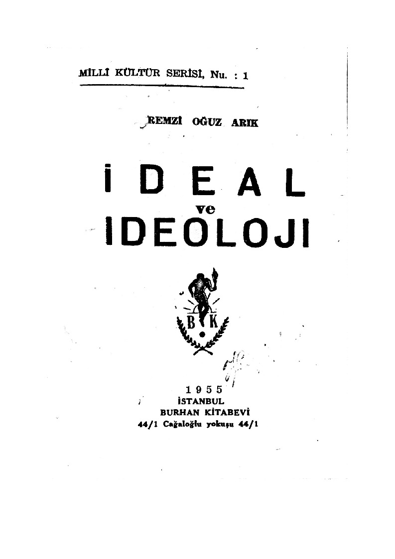 İdeal Ve İdeoloji-Remzi Oğuz Arıq-1955-126s