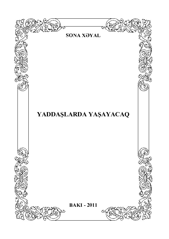 Yaddaşlarda Yaşayacaq-Sona Xeyal-Baki-2011-100s