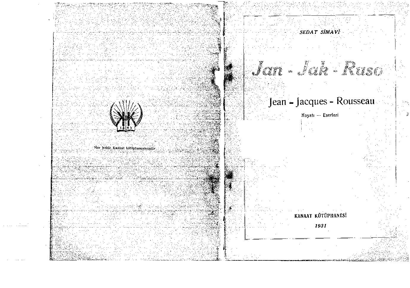 Jean Jacques Rousseau-Hayatı Eserleri-Sedat Simavi-1931-63s