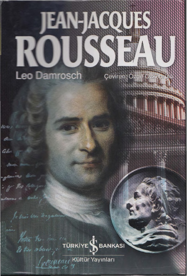 Jean-Jacques Rousseau-Leo Damrosch-Özge Özköprülü-2005-588
