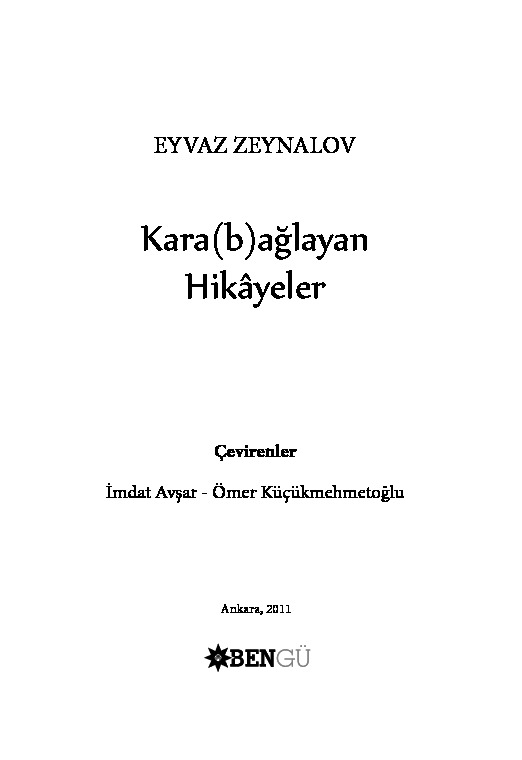 Qara-B-Ağlayan Hikayler-Eyvaz Zeynalov-Çev-Imdat Avşar-Ömer Küçükmehmedoğlu-Ankara-2011-196s