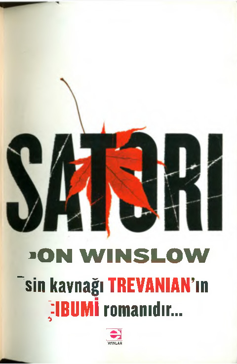 Satori-Don Winslow-Zeyneb Umuroğlu Çetinol-2011-462s