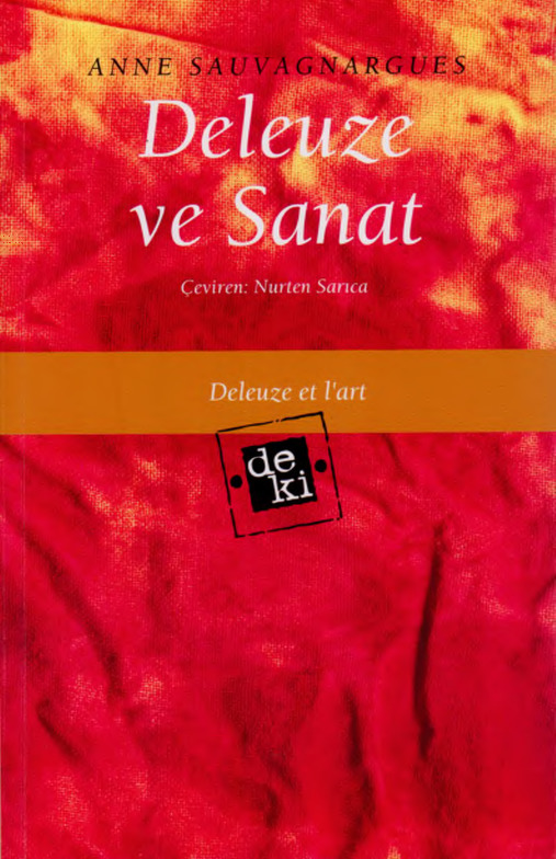 Deleuze Ve Sanata-Anne Sauvagnargues-Nurten Sarıca-2010-209s