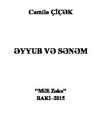 Eyyub Ve Senem-Cemile Çiçek-Baki-2015-168s