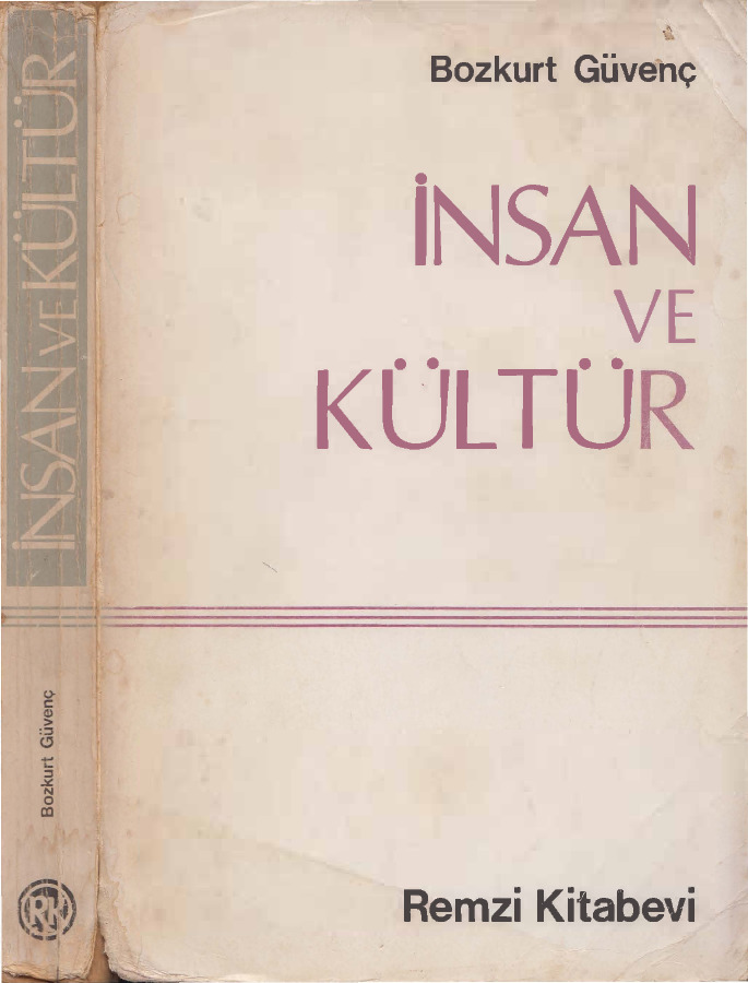 Insan Ve Kültür-Bozqurd Güvenc-Baki-1979-428s
