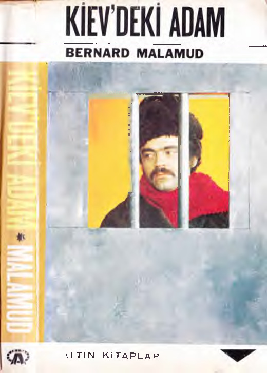 Kievdeki Adam-Bernard Malamud-Nihal Yeğinobalı-Ezize Bergin-1972-402s
