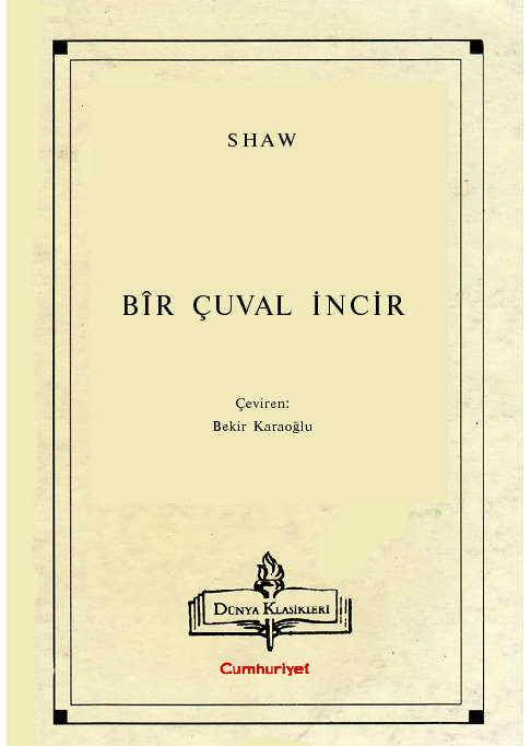 Bir Çuval Incir-George Bernard Shaw-Bekir Qaraoğlu-2002-117s