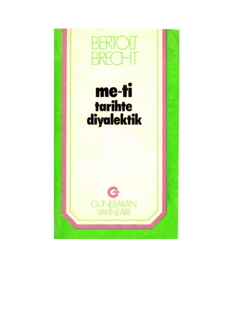 Me-Ti Tarixde Diyalektik-Bertolt Brecht-Ahmed Cemal-1977-215s