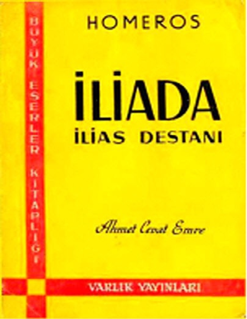 Homeros-Ilyada-Ilyas Dasdanı-Ahmed Cavad Emre-1971-397s