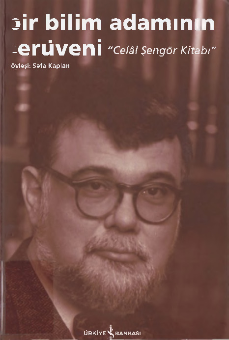 Bir Bilim Adamının Serüveni-Celal Şengör Kitabı-Söyleşi-Sefa Qaplan-2010-690s