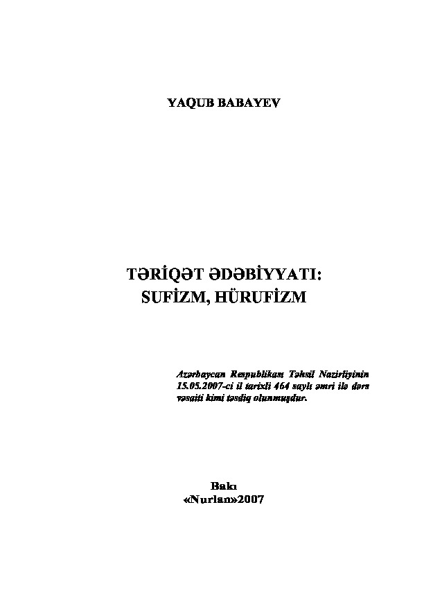 Teriqet Edebiyatı Sufizm-Hürufizm-Yaqub Babayev-Baki-2007-132s