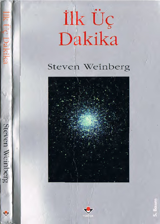 İlk Üç Deqiqe-Steven Weinberg-Zekeriya Aydın-Zeki Aslan-1995-180s