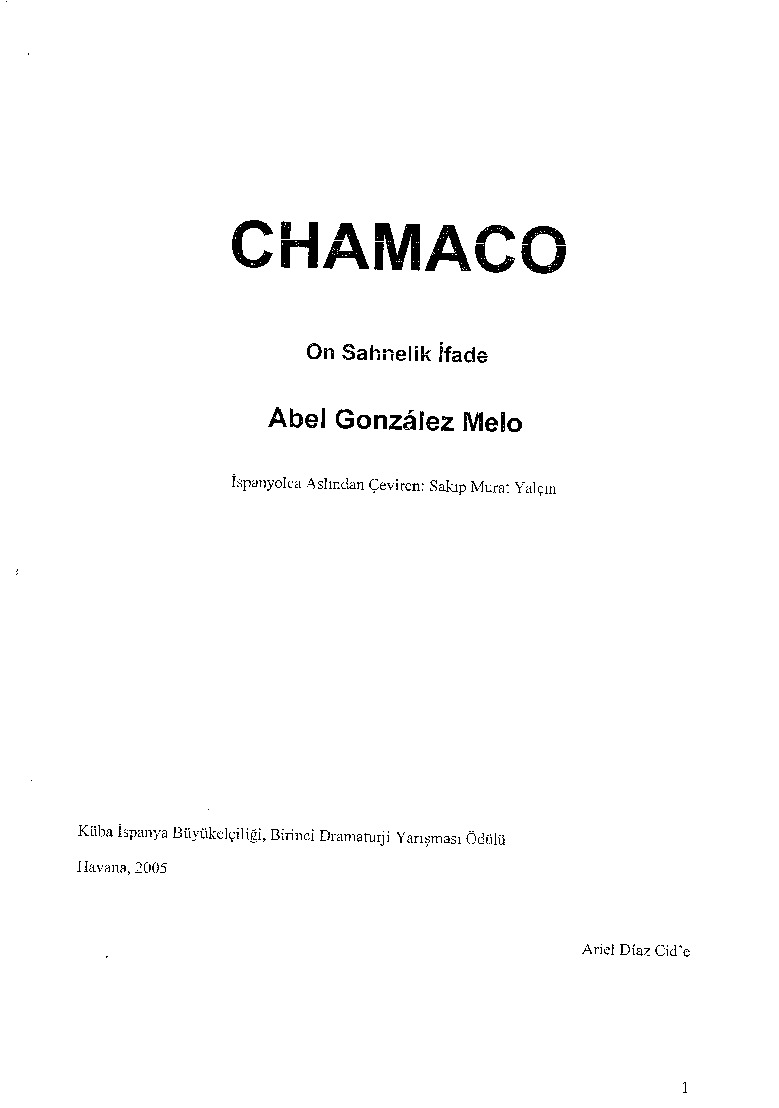 Chamaco-Abel Gonzalez Melo-Sakıb Murad Yalçın-2005-50s