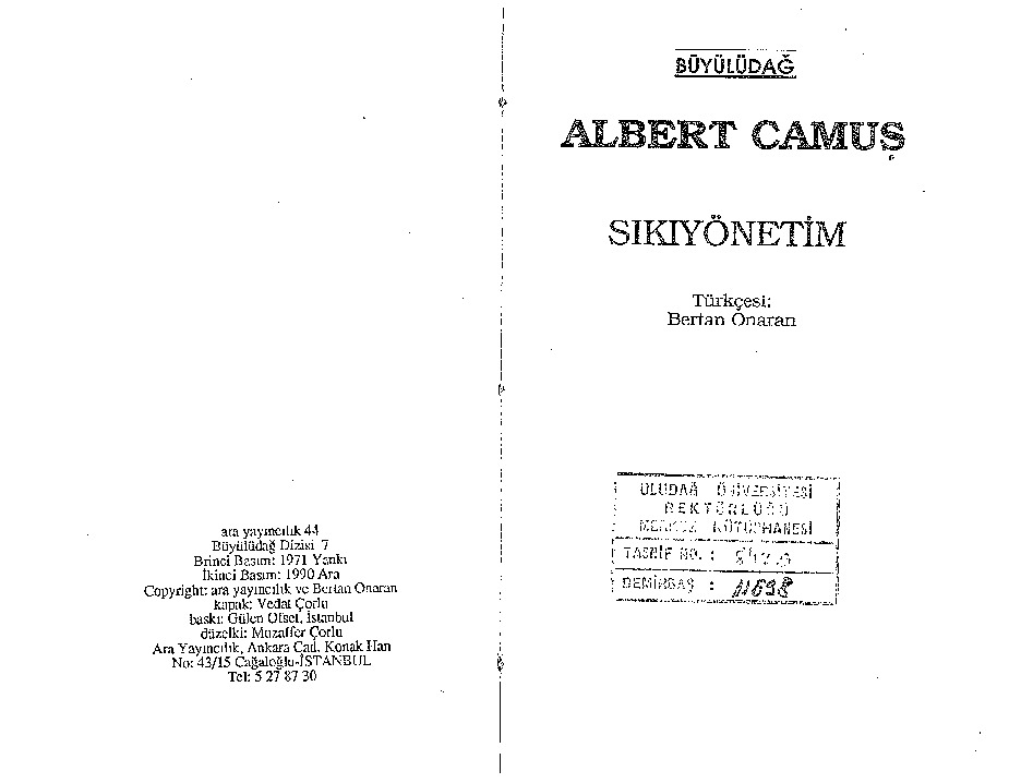 Saçma Ve İntihar-Albert Camus-Afşar Timuçin-Meral Demirel-1997-4s+Sıkıyönetim-Albert Camus-Bertan Onaran-1990-110s