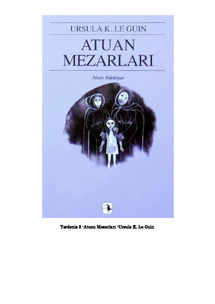 Atuan Mezarlari-Ursula K. Le Guin-Çiğdem Erkalipek-2001-94s