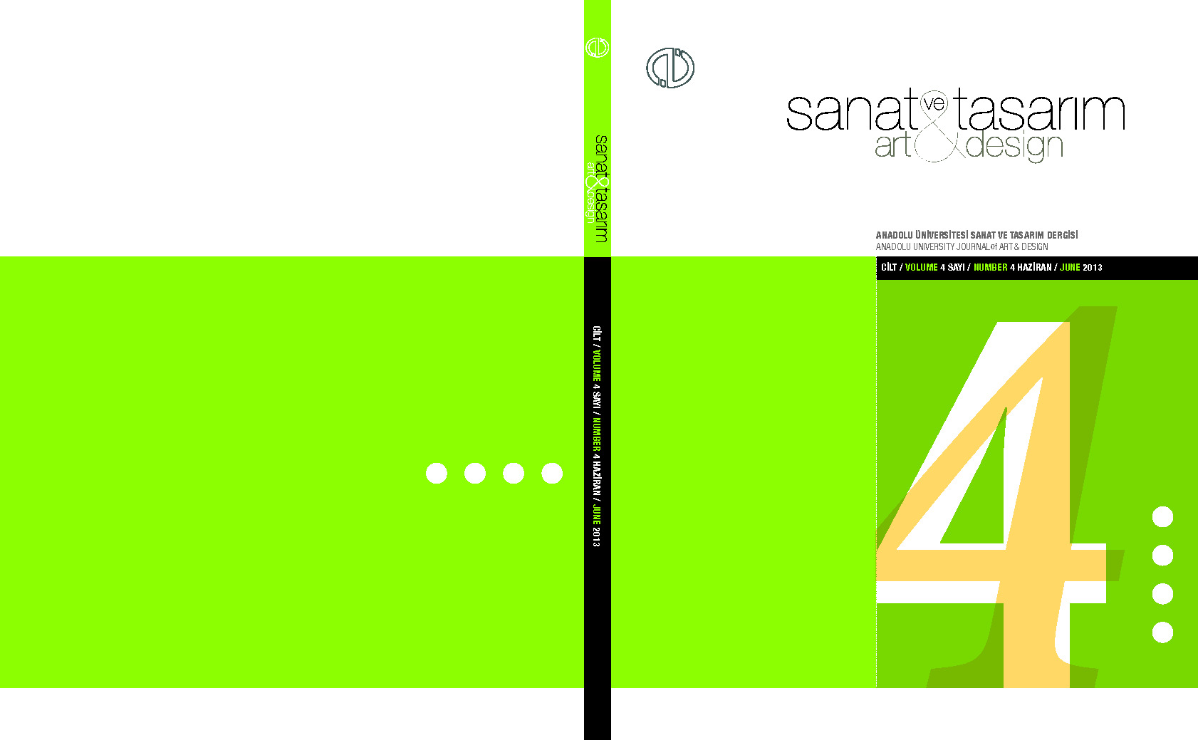 Sanat Ve Tasarım Dergisi 04. Say-Art-Design-Anadolu Üniversitesi-2013-146s