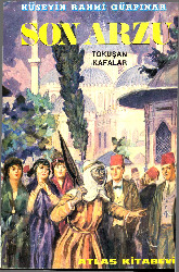 Son Arzu-Tokuşan Qafalar-Hüseyin Rehmi Gürpinar-1984-198s