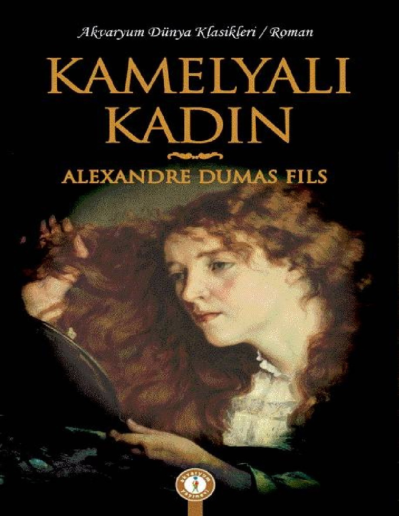 Alexandre Dumas-Kamelyalı Qadın-Zahir Güvemli-2000-173s