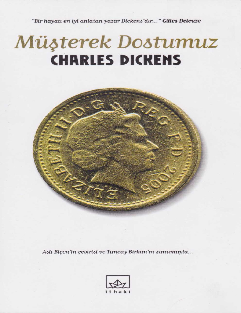 Muşterek Dostumuz-Charles Dickens-Aslı Biçen-2010-652s