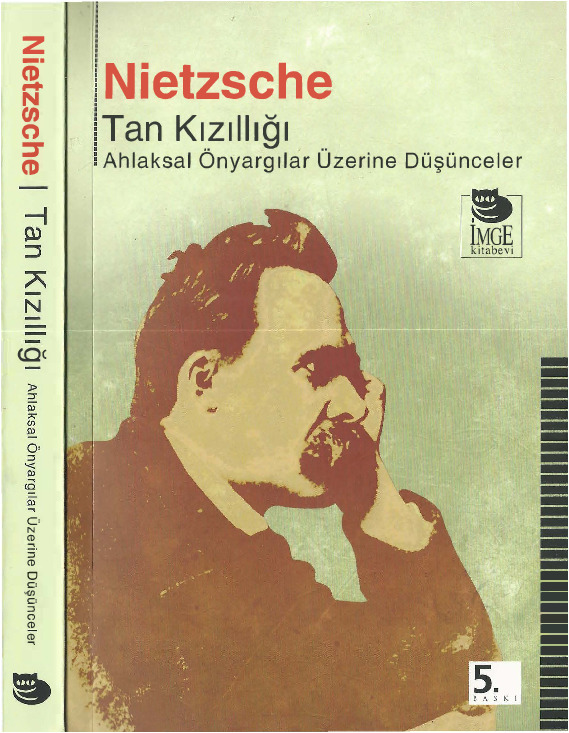 Tan Qizillighi-Axlaqsal Önyarqılar Üzerine Düşünceler-Hüseyin Salihoğlu-Ümid Özdağ-Friedrich Nietzsche-1998-304s