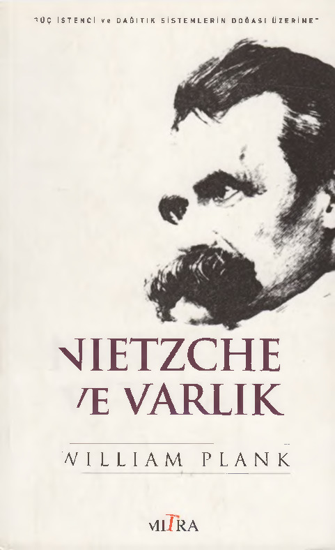 Nietzsche Ve Varlıq-Güc Istenci Ve Dağıtıq Sistimlerin Doğasi Üzerine-William Plank-Cem qılıcarslan-2012-479s