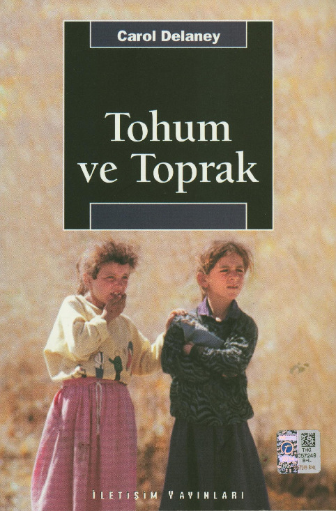 Tuxum Ve Topraq-Türk Köy Toplumunda Cinsiyet Ve Kozmoloji-Carol Delaney-Selda Somunçuoğlu-Aksu Bora-2001-290s