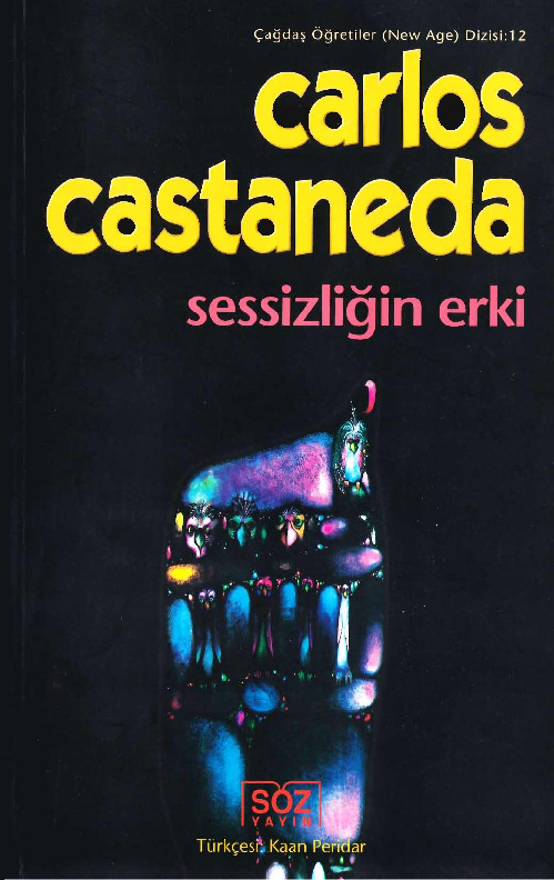 Sessizliğin Erki-Carlos Castaneda-kaan peridar-1998238s