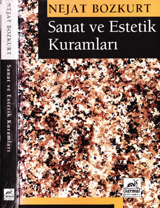 Sanat Ve Istetik Quramları-Nejat Bozqurd-1995-335s
