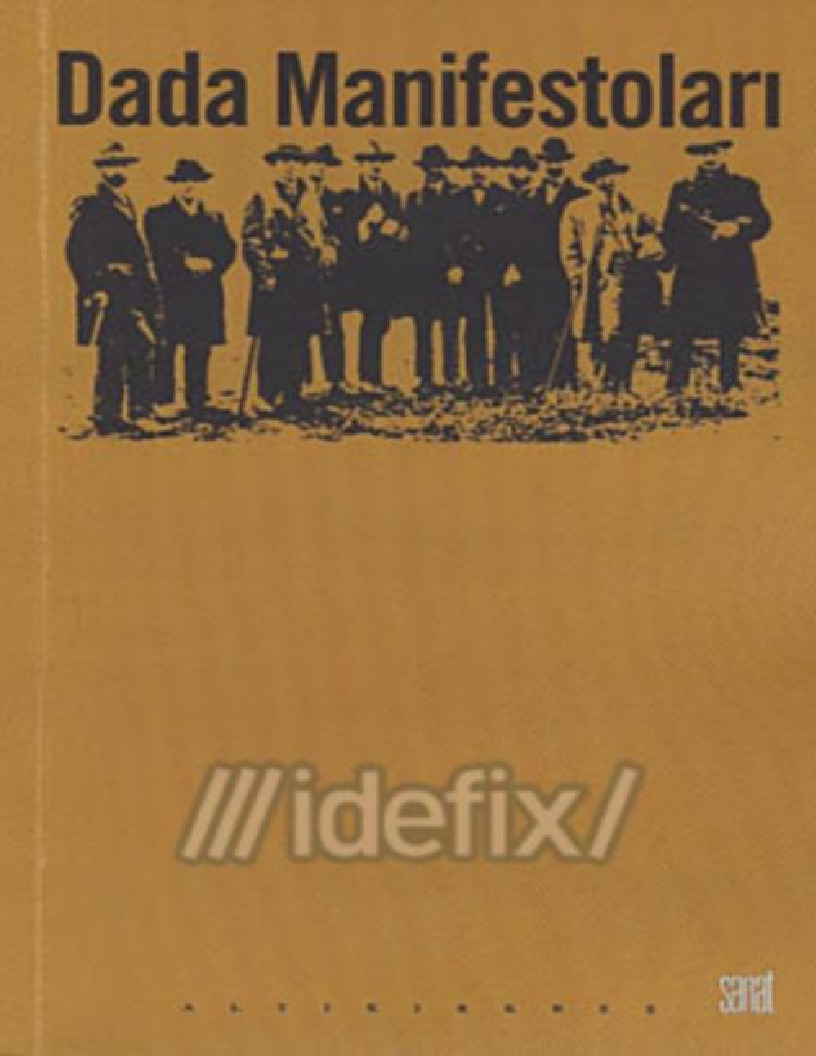 Dada Manifestoları-Kaan Çaydamlı-Meflis Oflas-2008-144s