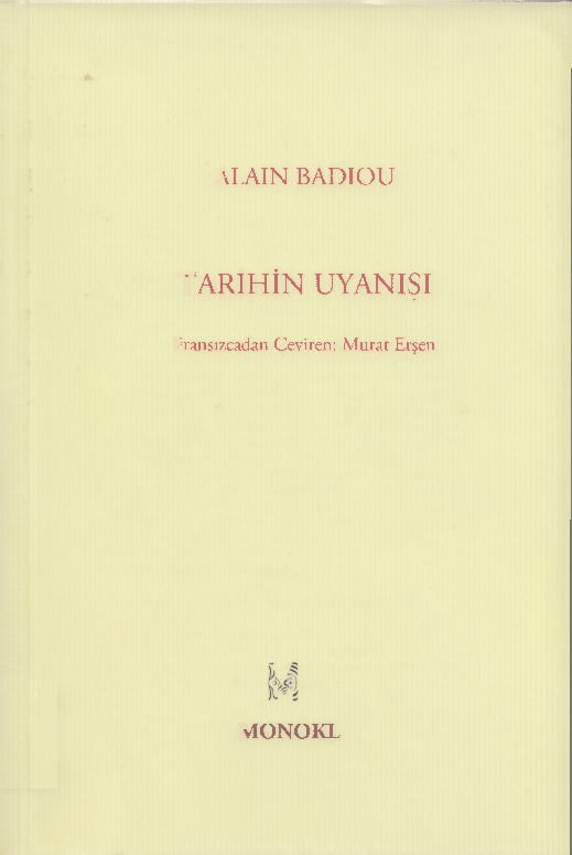 Tarixin Uyanışı-Alain Badiou-Murad Erşen-2011-189s