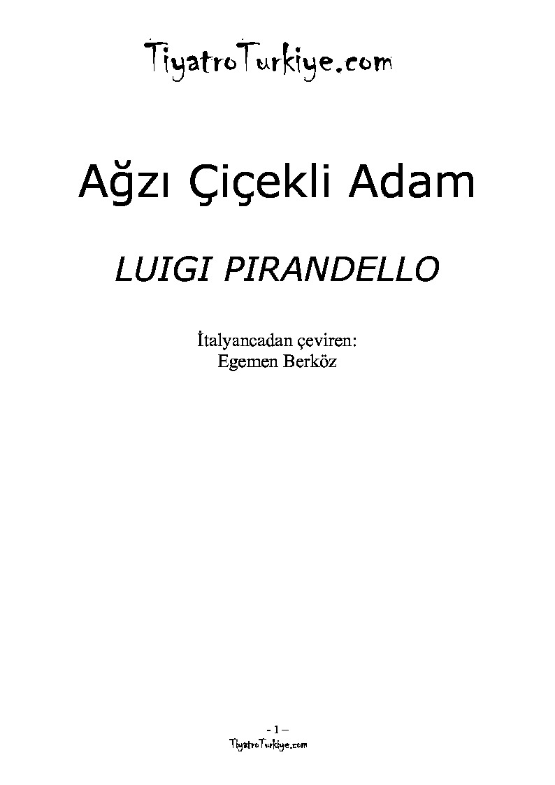 Ağzı Çiçiekli Adam-Luigi Pirandello-Ergemen Berkoz-2001-9s