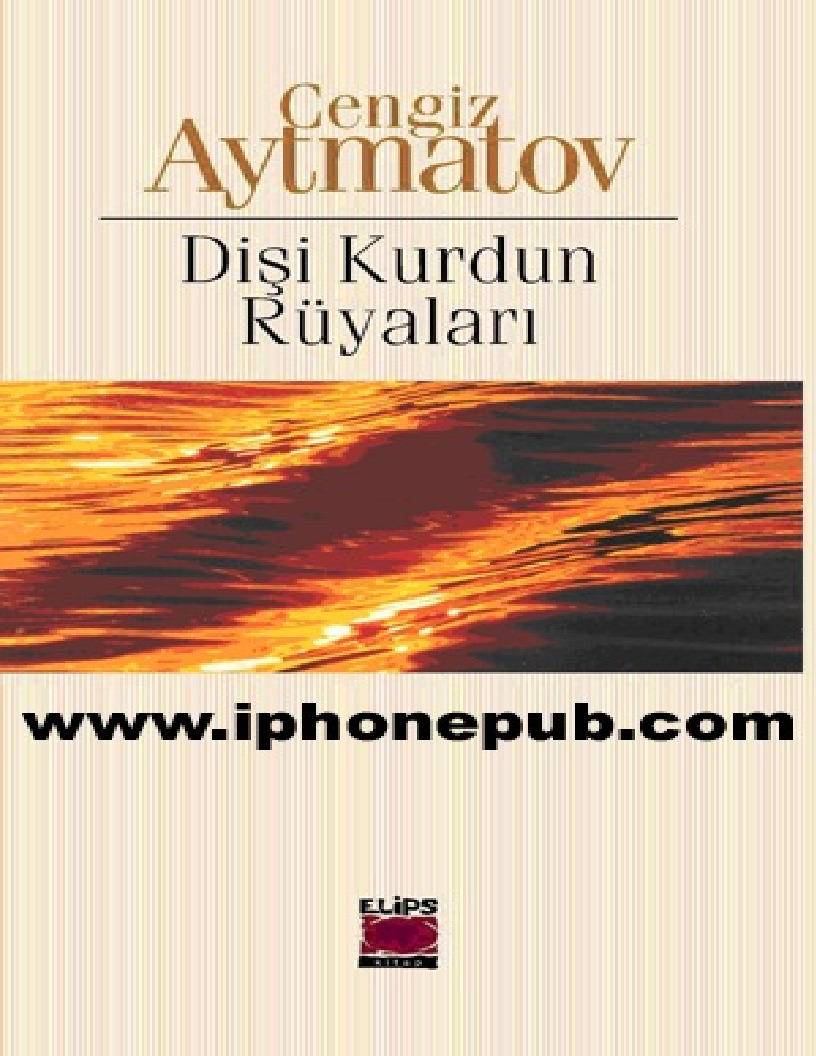 Dişi Qurdun Rüyaları-Çingiz Aytmatov-2002-229s