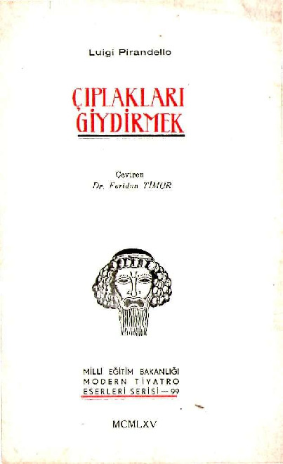 Çıplaqları Geydirmek-Luigi Pirandello-Firidun Timur-1965-108s