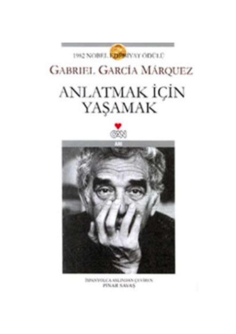 Anlatmaq Için Yaşamaq-Gabriel Garcia Marques-Pinar Savaş-1997-249s