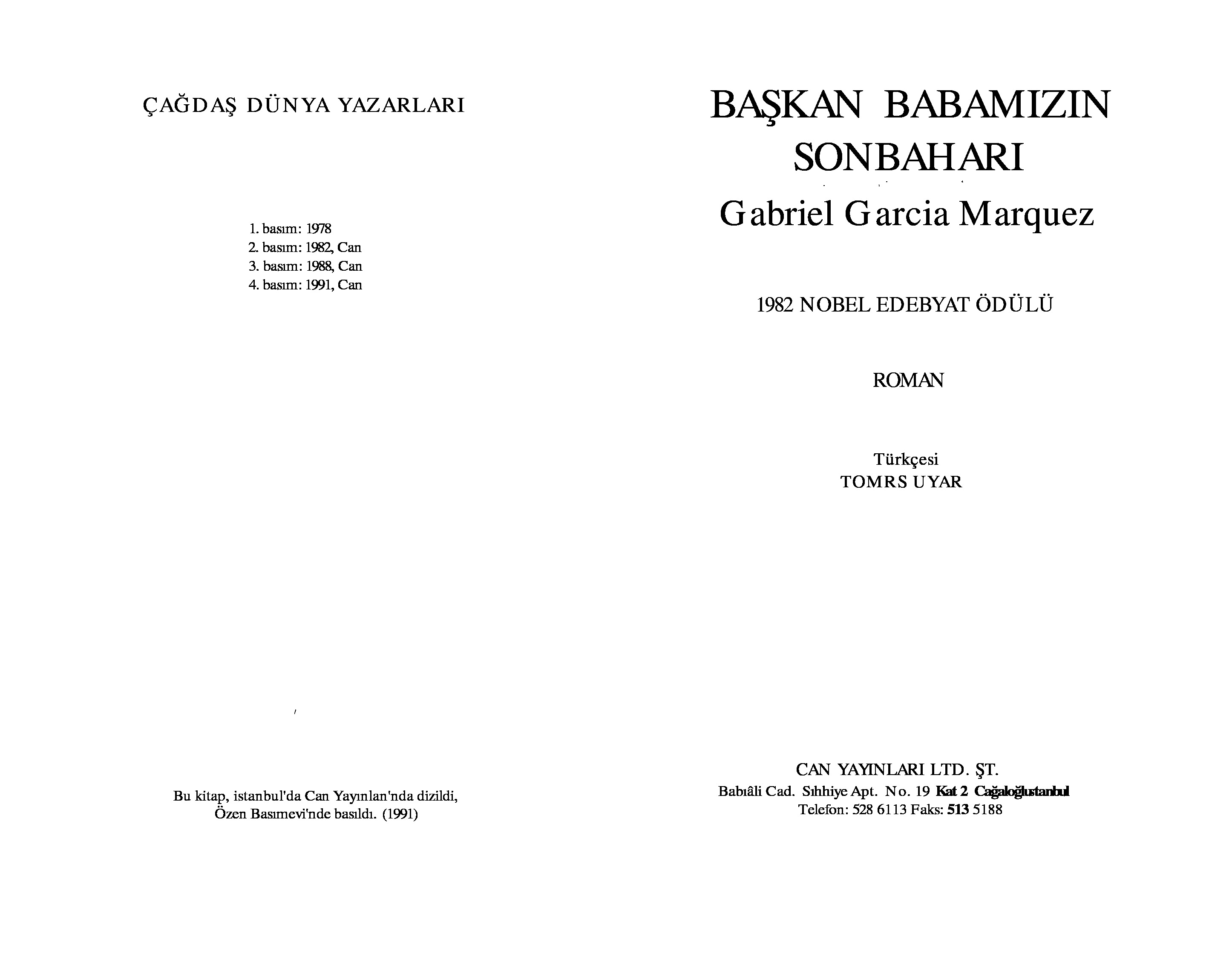 Basqan Babamızın Sonbaharı-Gabriel Garcia Marques-Tomris Uyar-1997-224s